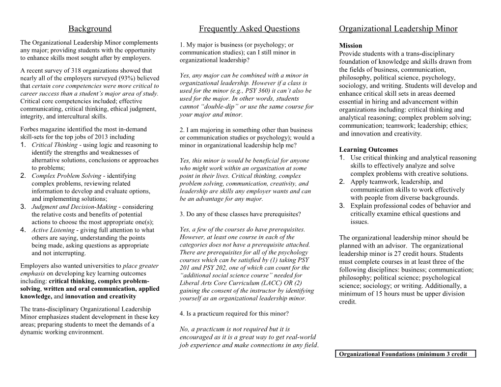 The Organizational Leadership Minor Complements Any Major; Providing Students with The