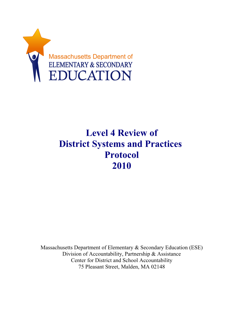 2009-10 Level 4 Review Protocol