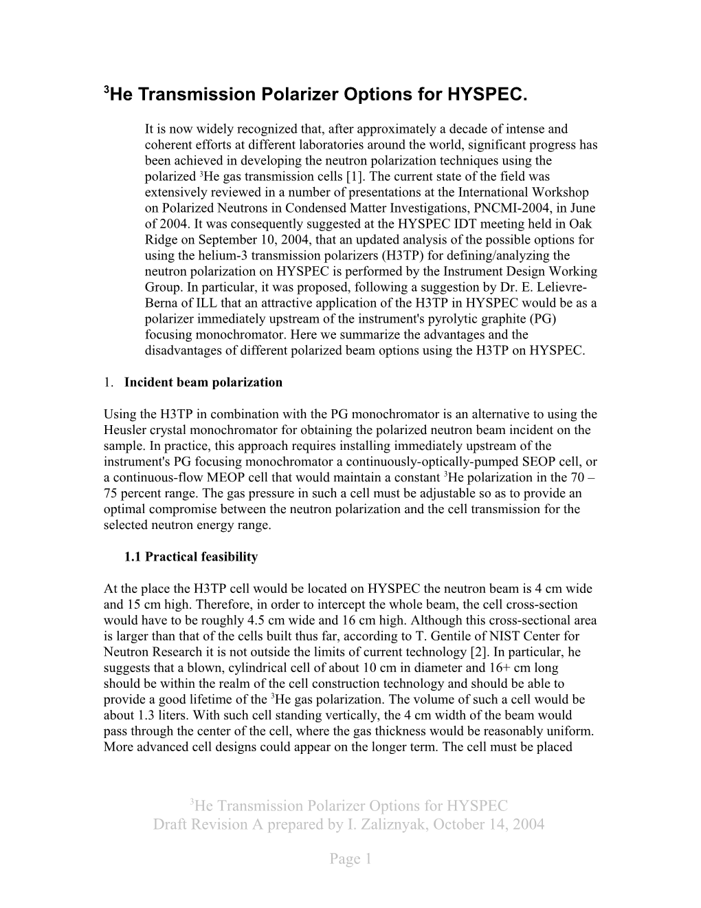 Top Level Specifications of the Transmission Polarizers for HYSPEC