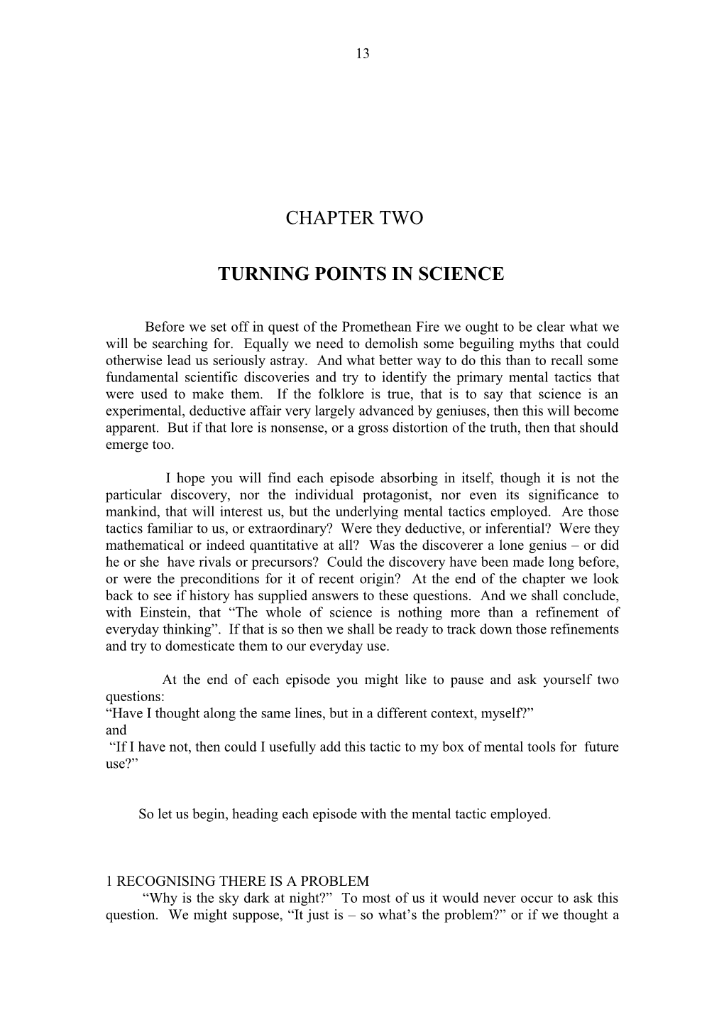 Turning Points in Science