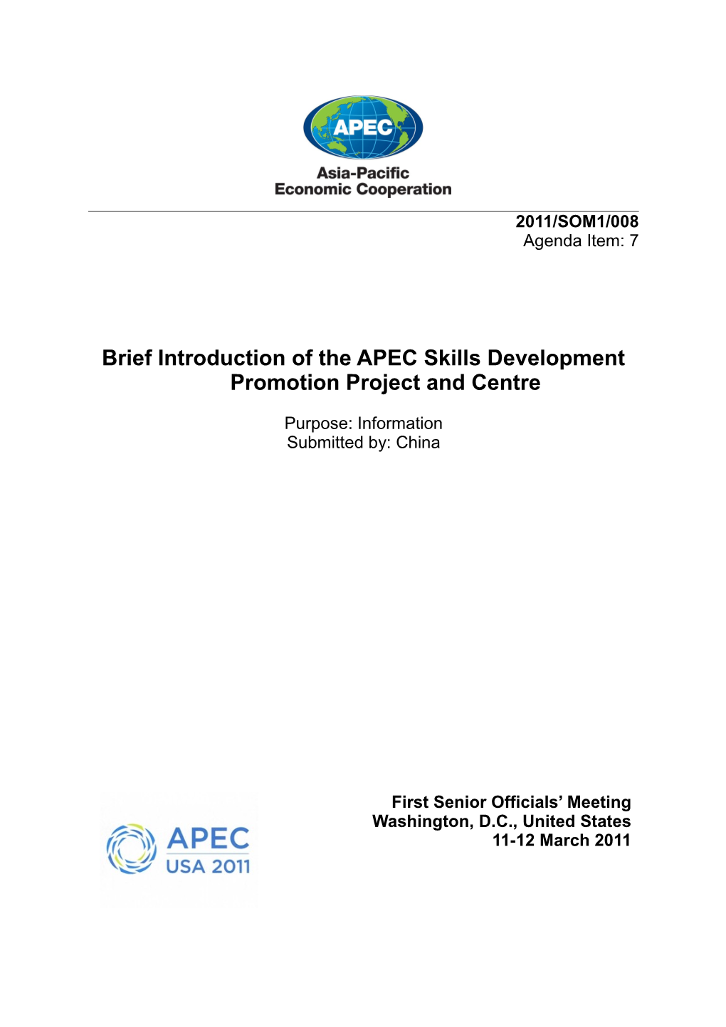 Information on the APEC Skills Development Promotion Project and Centre