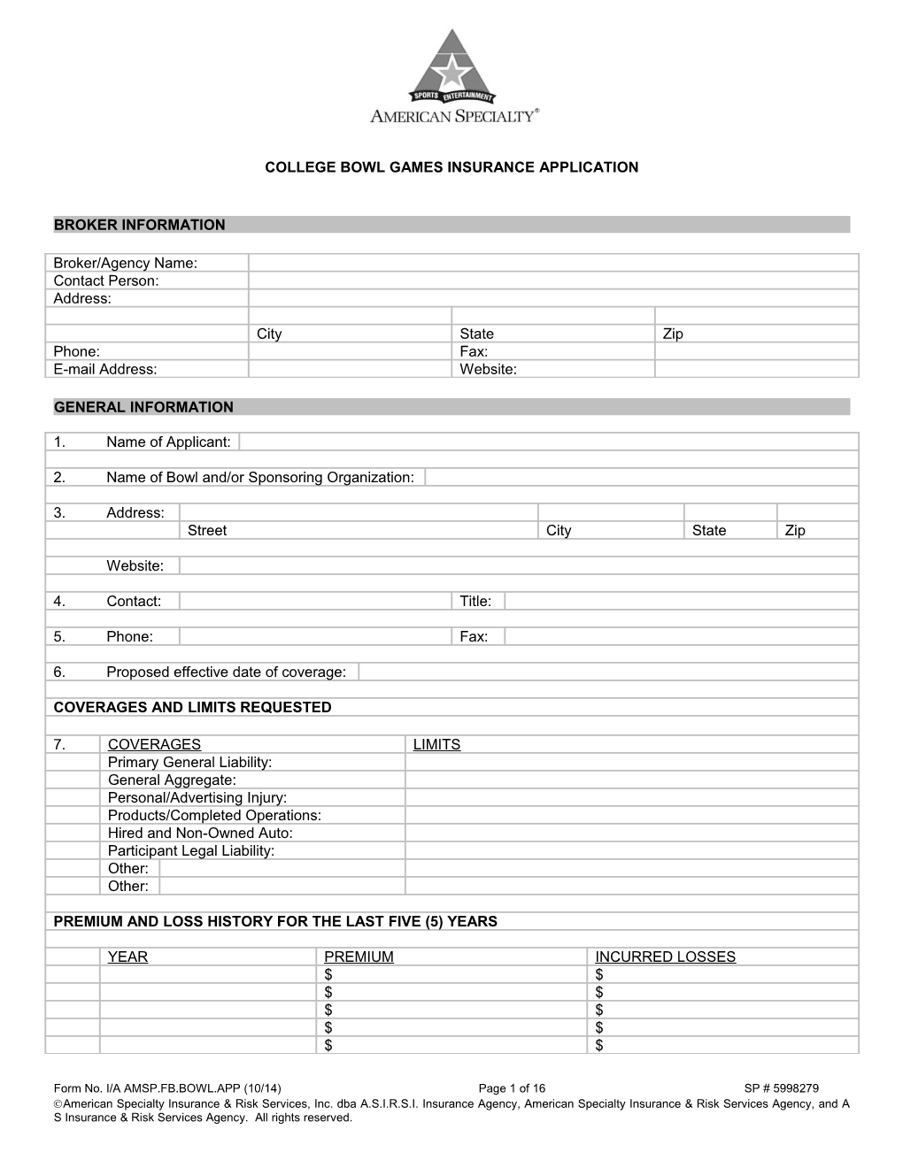 College Bowl Gamesinsurance Application