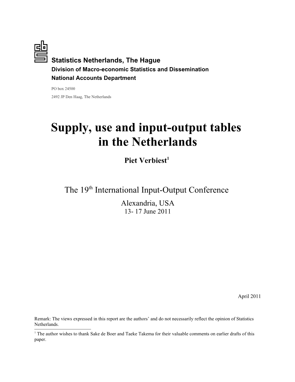 Supply, Use and Input Output Tables in the Netherlands