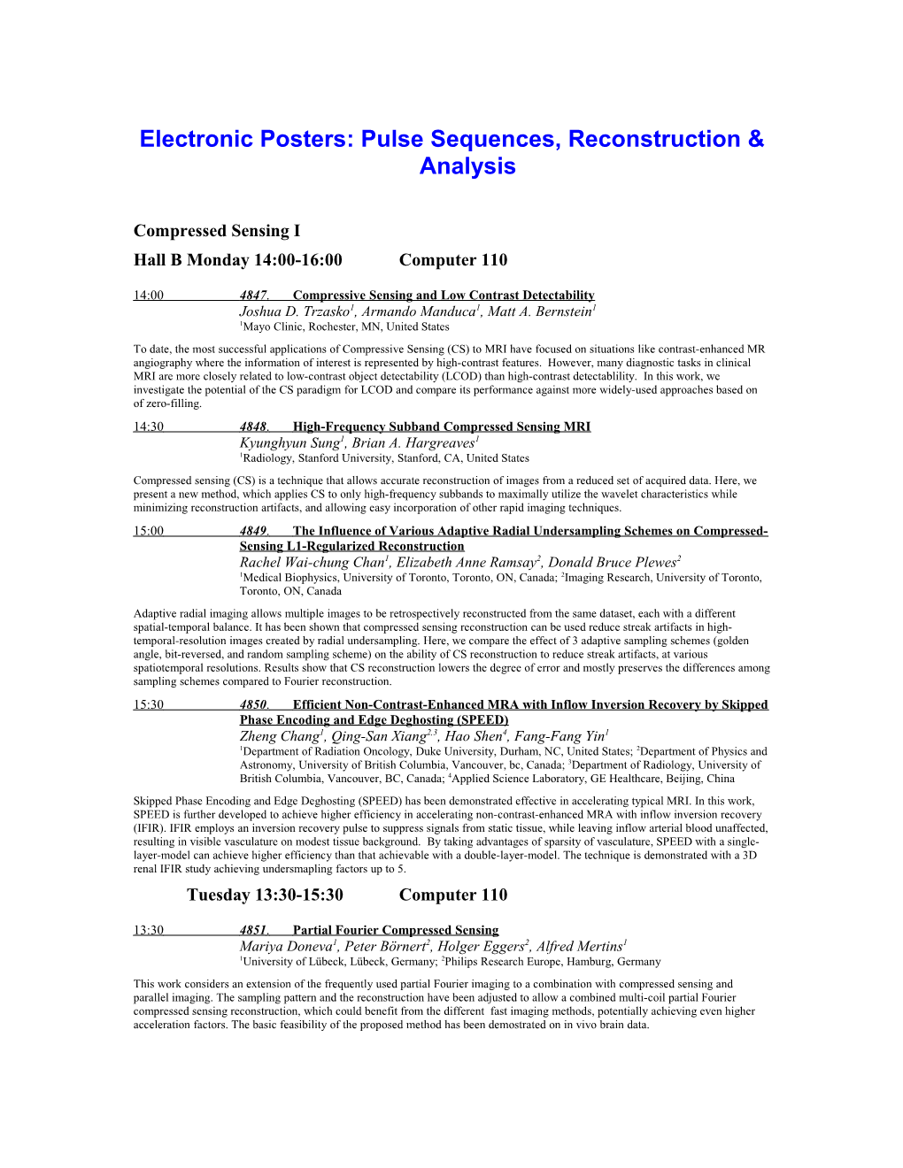 Electronic Posters: Pulse Sequences, Reconstruction & Analysis