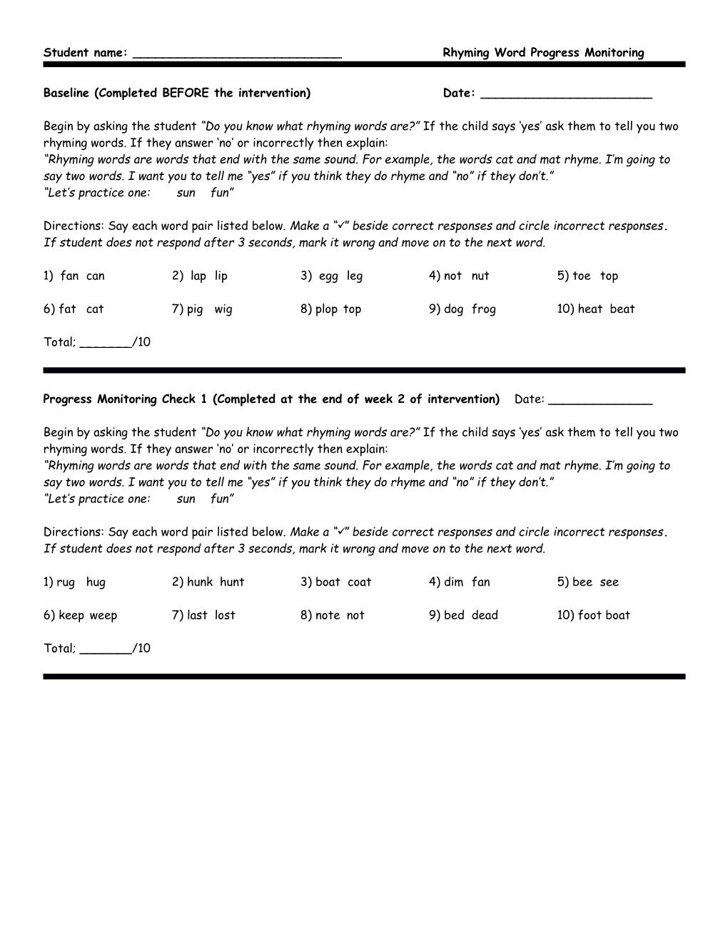 Student Name: ______Rhyming Word Progress Monitoring