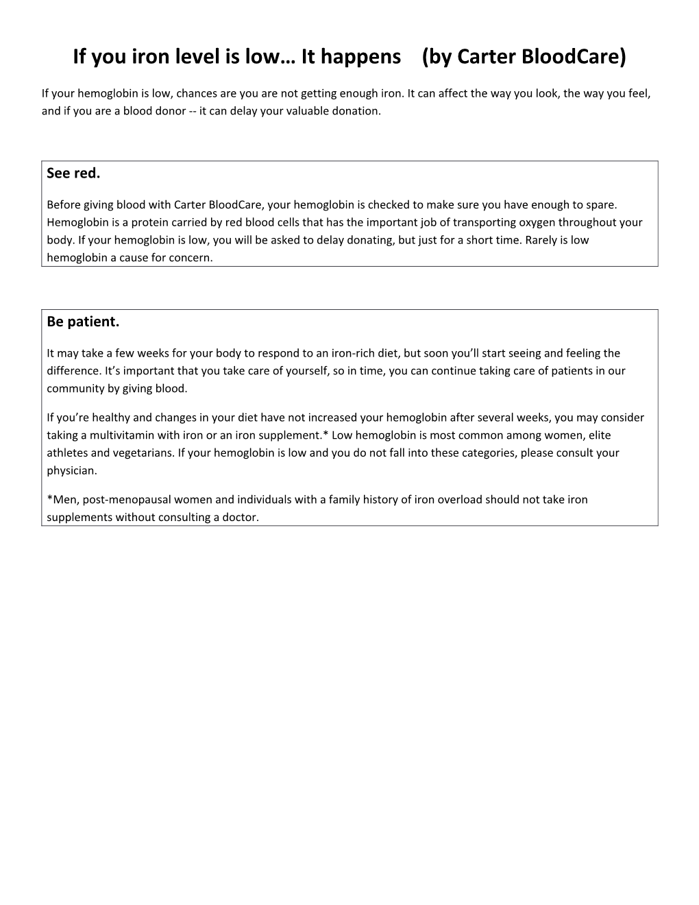 If You Iron Level Is Low It Happens (By Carter Bloodcare)