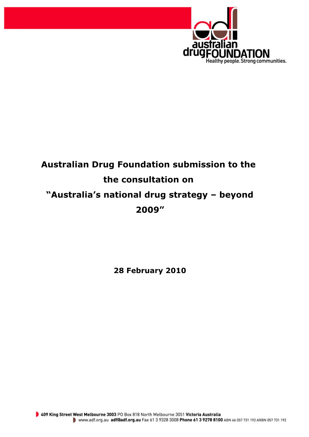 Australian Drug Foundation Submission to The