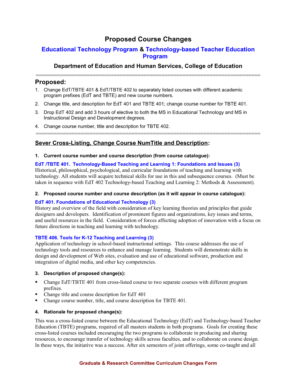 Proposed Changes and Additions