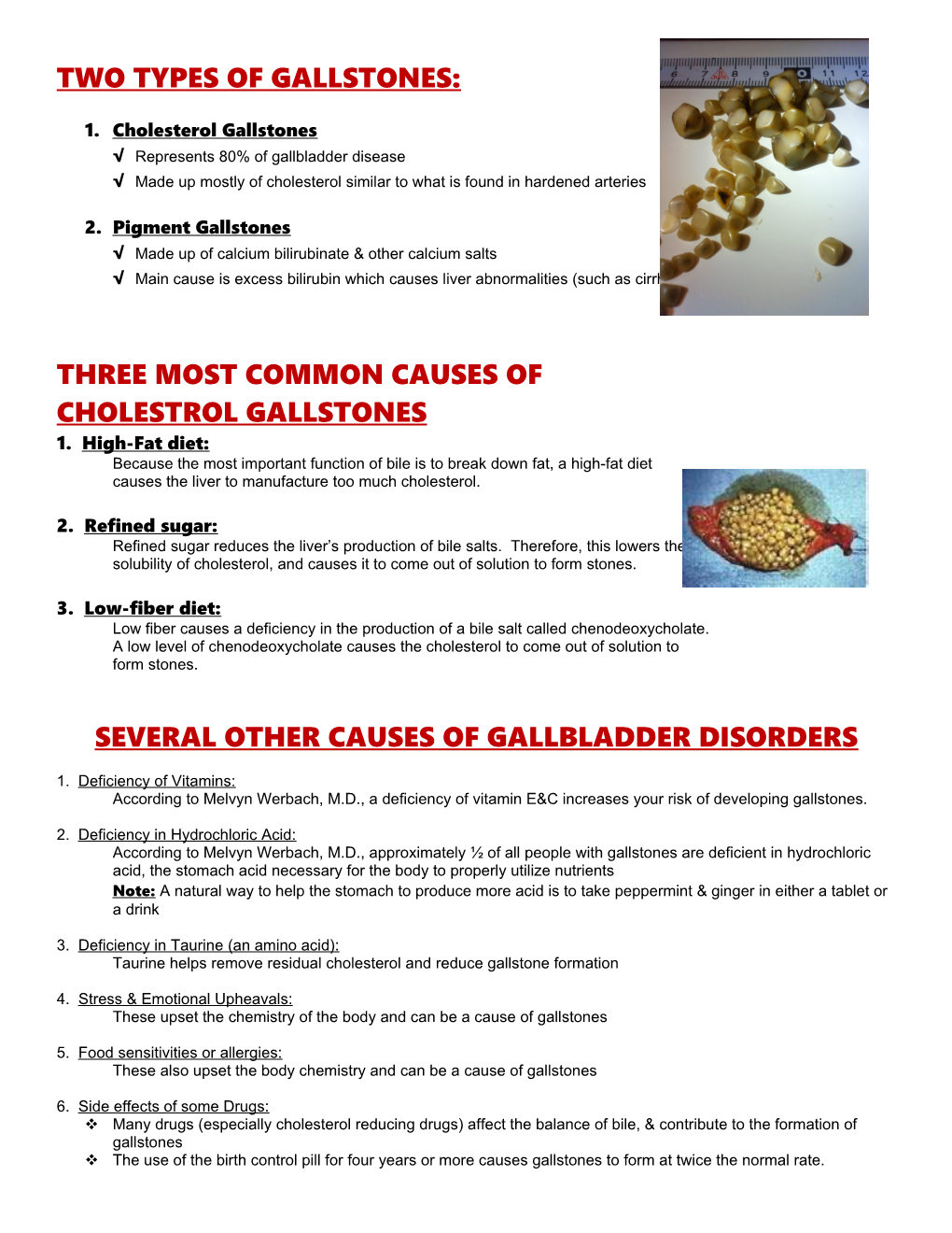 Two Types of Gallstones