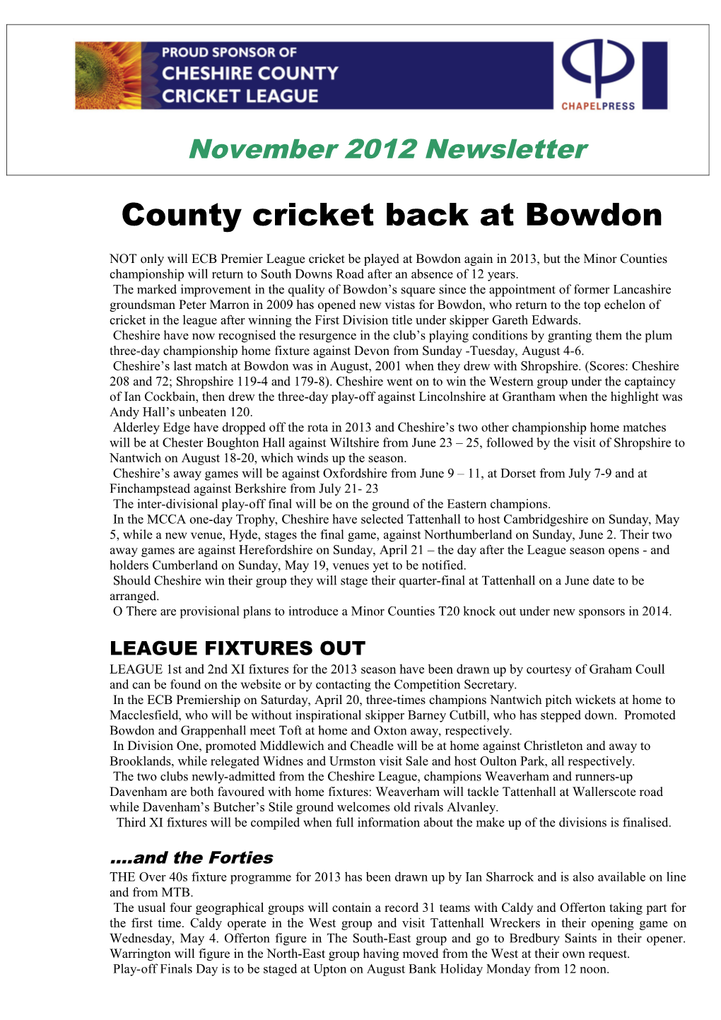 County Cricket Back at Bowdon