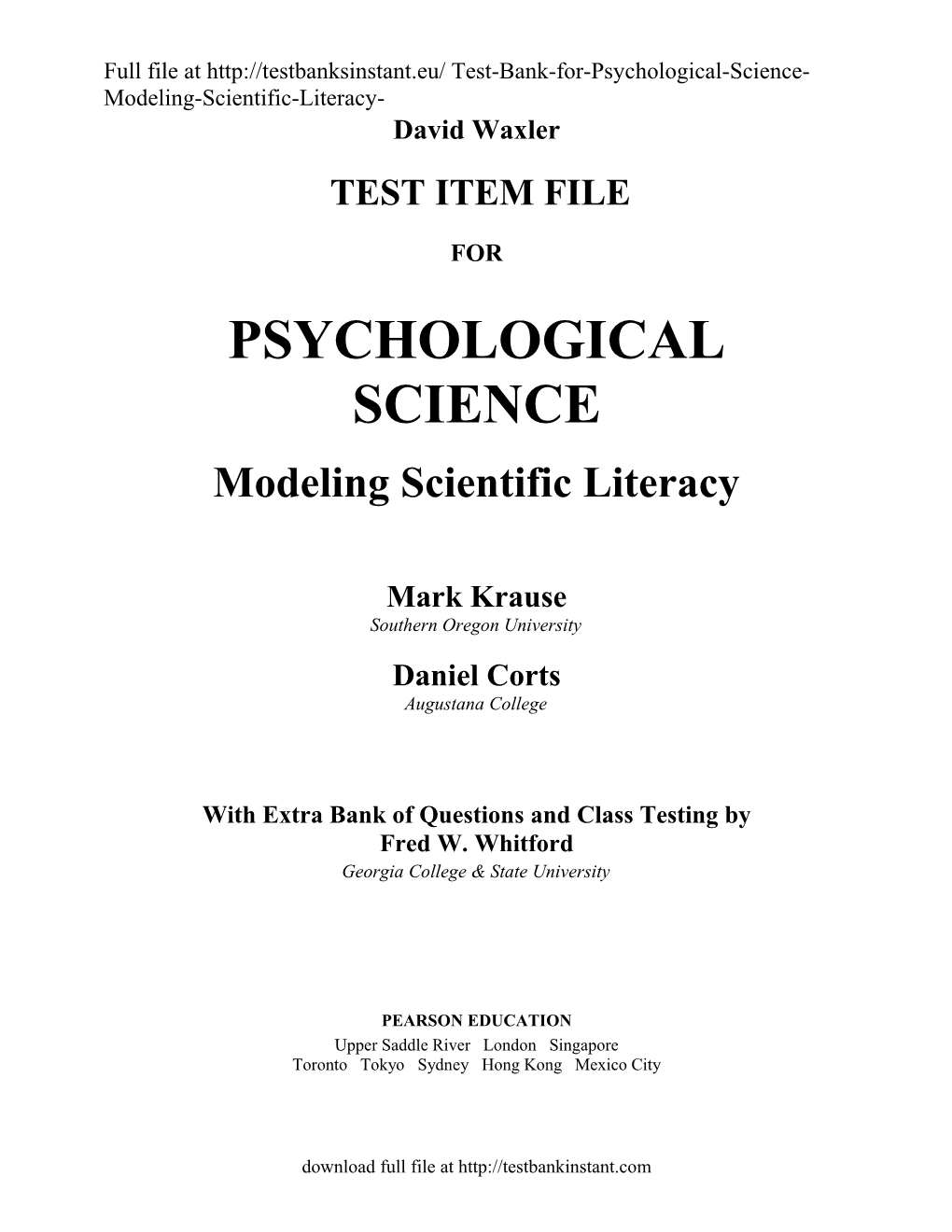 Full File at Test-Bank-For-Psychological-Science-Modeling-Scientific-Literacy
