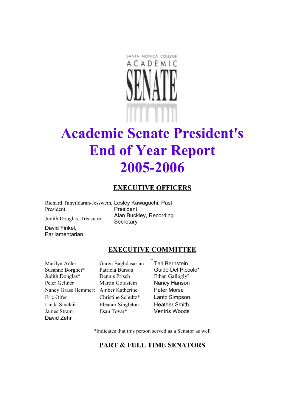 Academic Senate Presidents Quarterly Reports Spring 2006