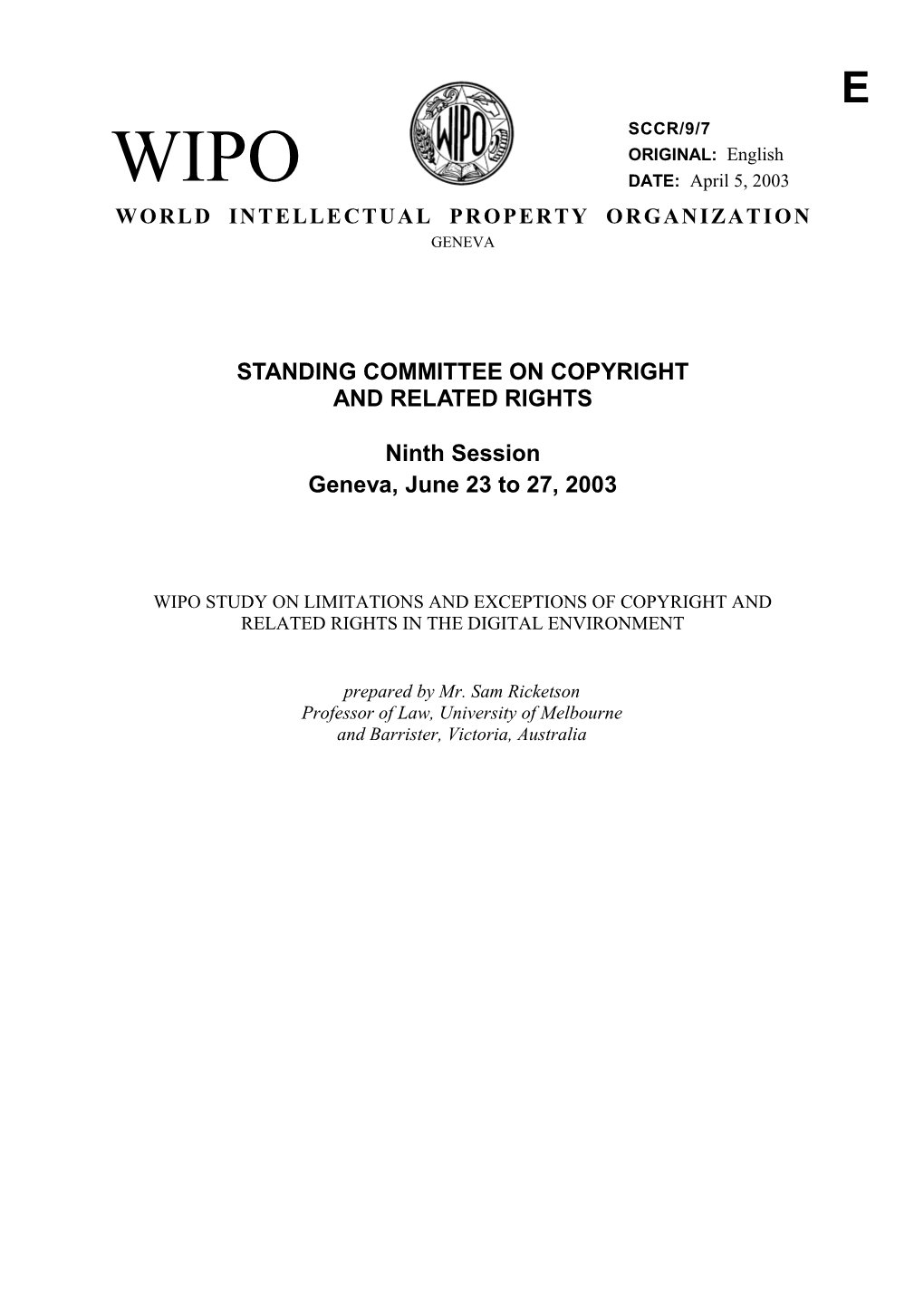 SCCR/9/7: WIPO Study on Limitations and Exceptions of Copyright and Related Rights in The