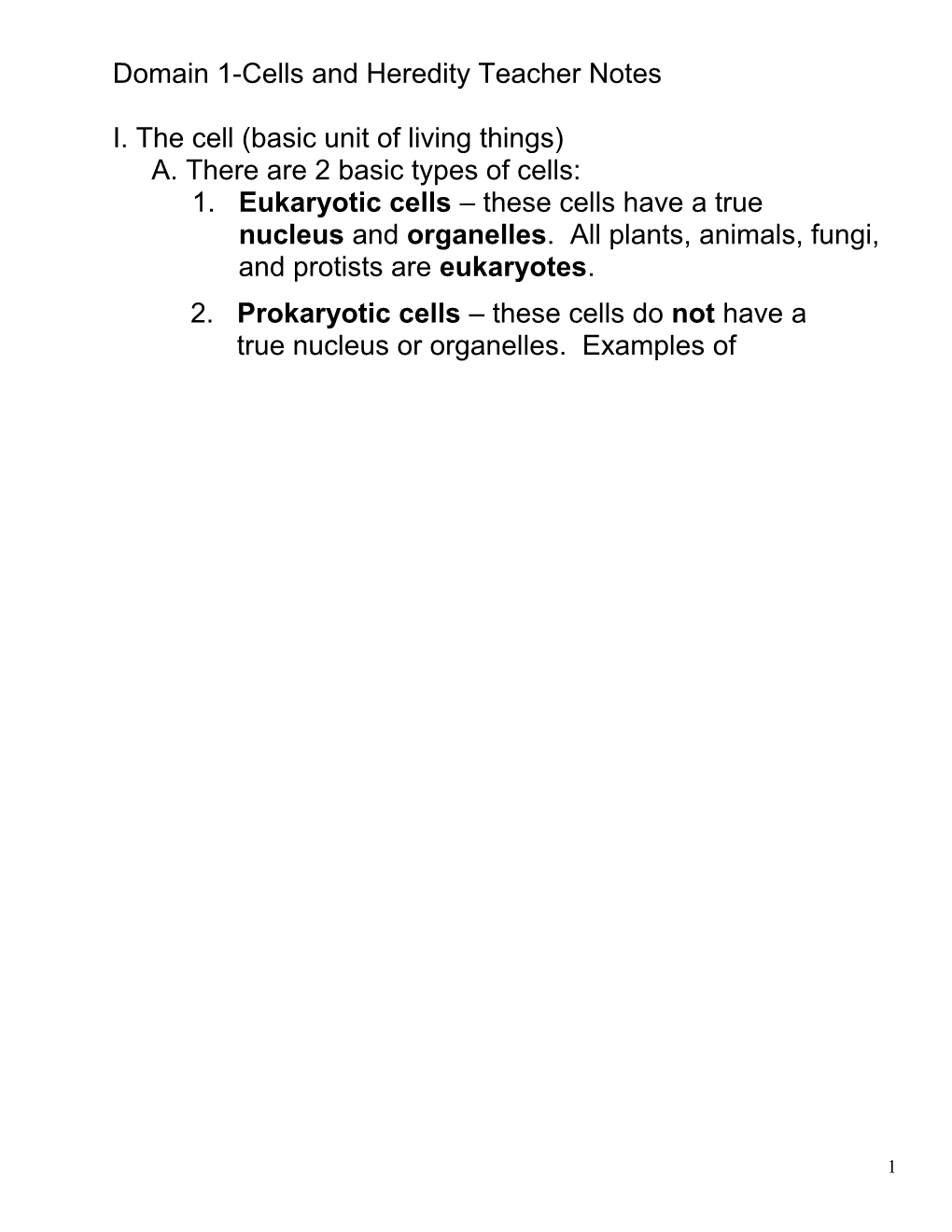 Domain 1-Cells and Heredity Teacher Notes