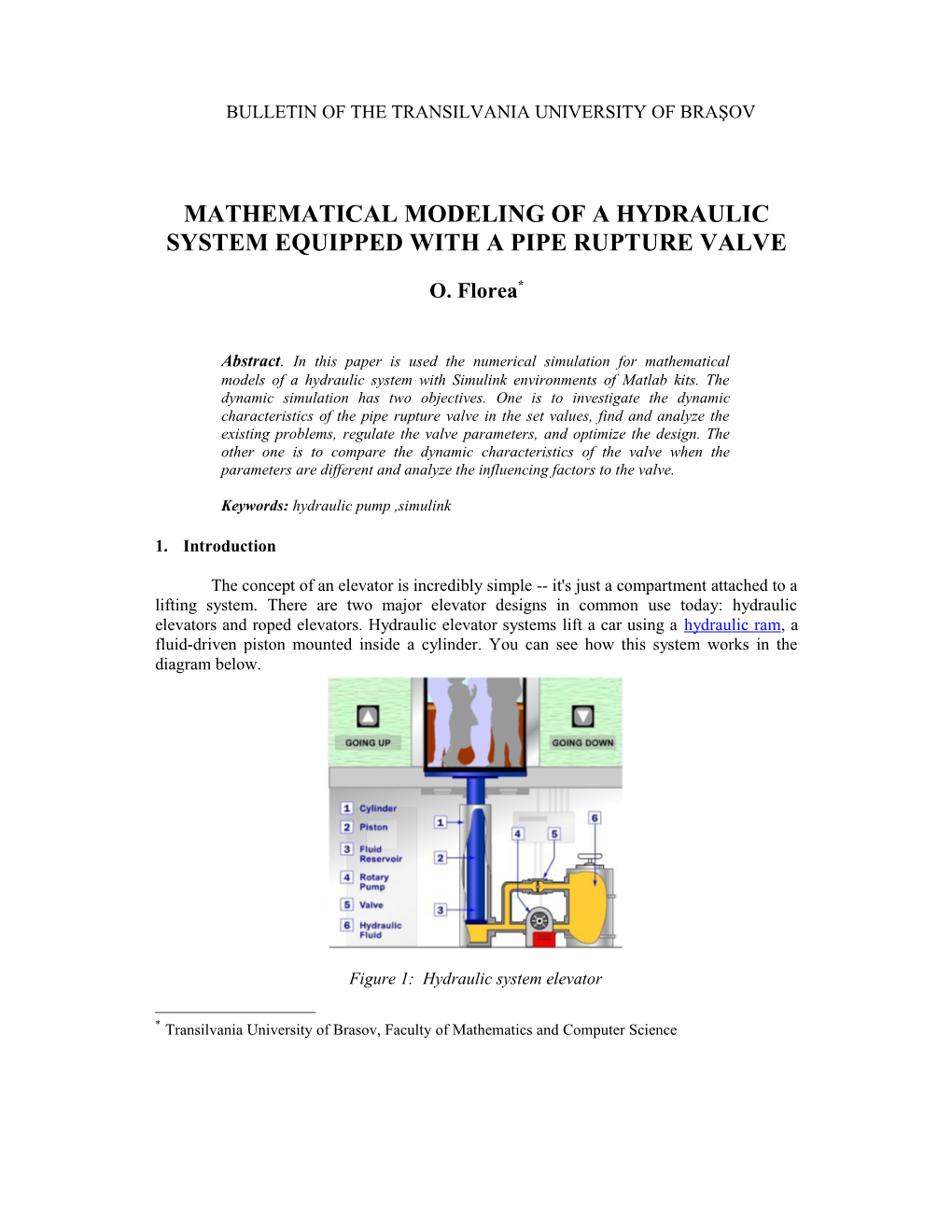 Mathematical Modeling of a Hydraulic System Equipped with a Pipe Rupture Valve