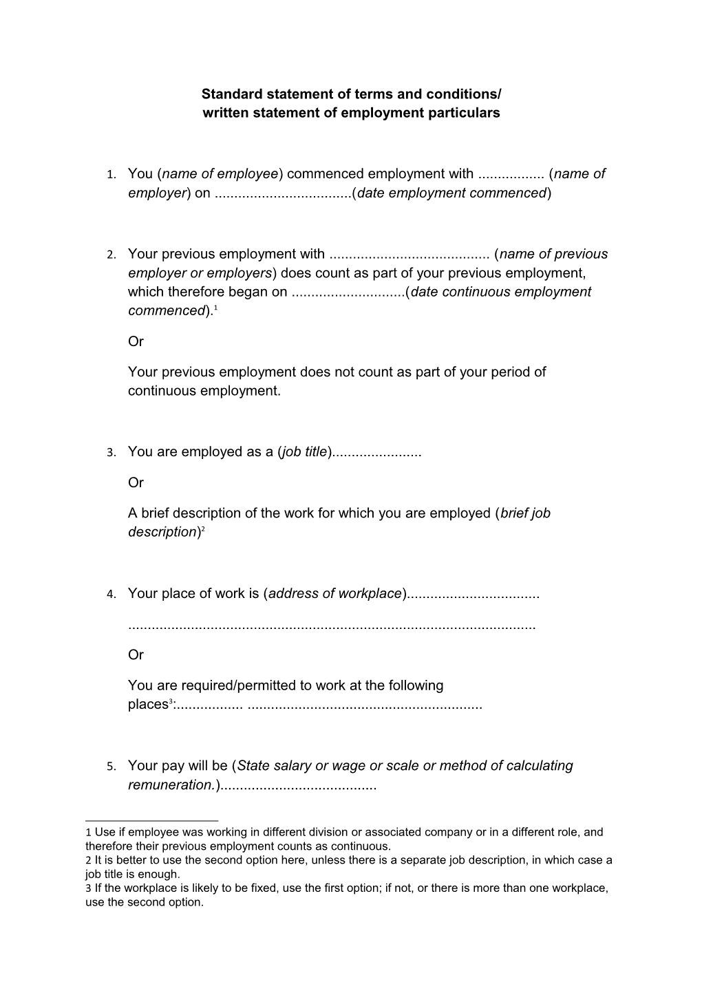 Standard Statement of Terms and Conditions/Written Statement of Employment Particulars