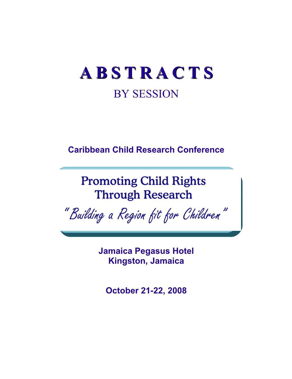 Caribbean Child Research Conference