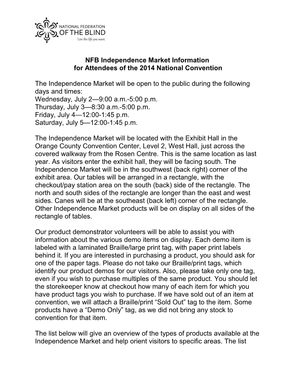 NFB Independence Market Information for Attendees of the 2014 National Convention