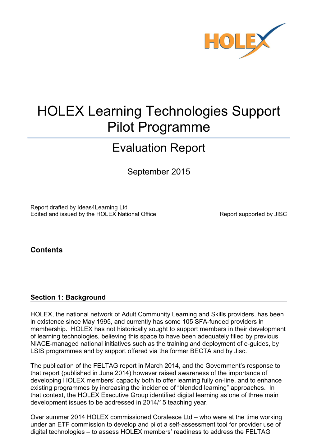 HOLEX Learning Technologies Support Pilot Programme