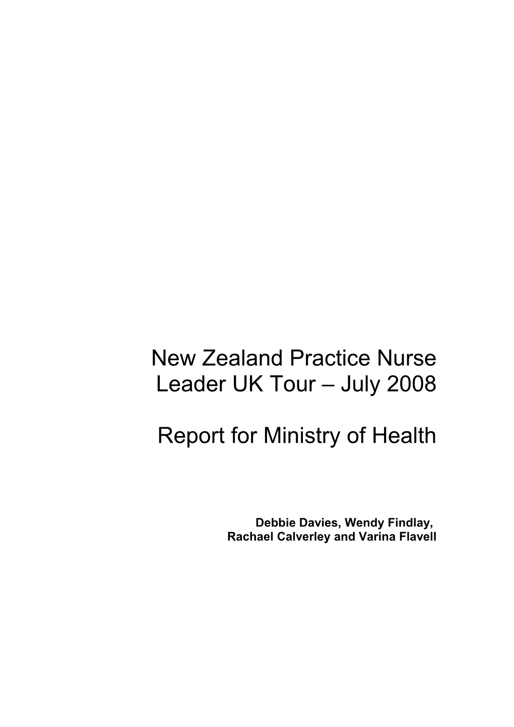 New Zealand Practice Nurse Leader UK Tour July 2008