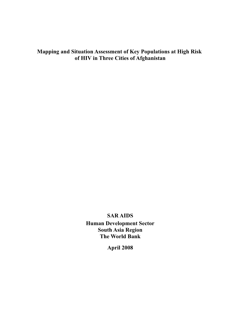 AFGHAN-Map Situation Assessment and Social Mapping of High Risk Groups for HIV Infection