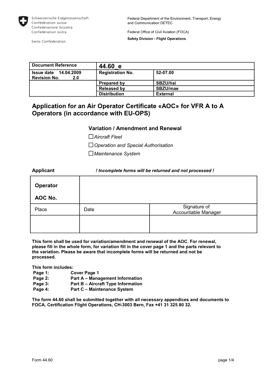 Application for an Air Operator Certificate AOC for VFR a to a Operators