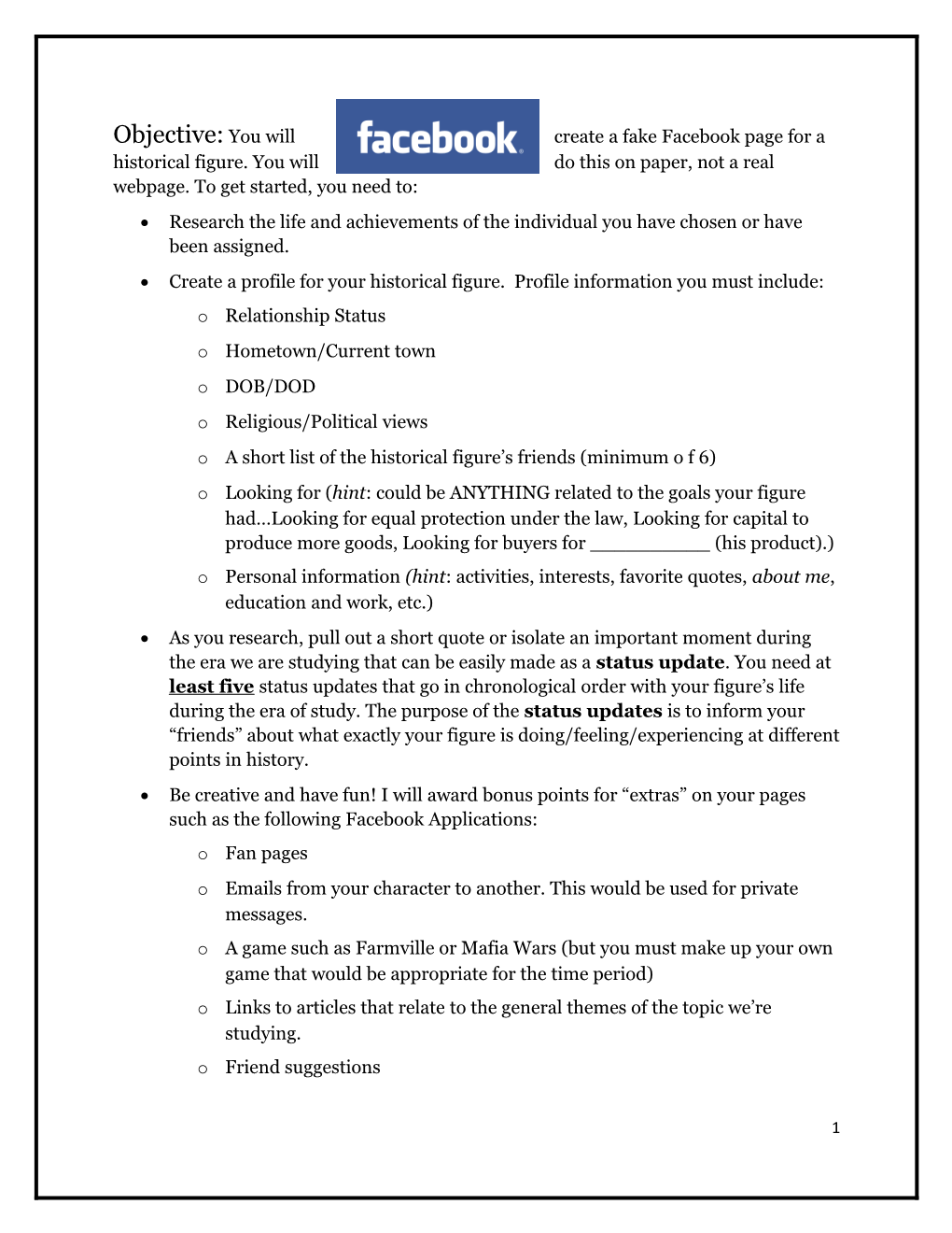 For This Assignment, You Will Be Creating a Fake Facebook Page for a Key Member During