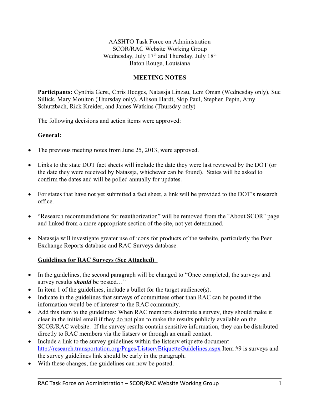 Admin TF Web Subcommittee Meeting Notes: July 17 and 18, 2013