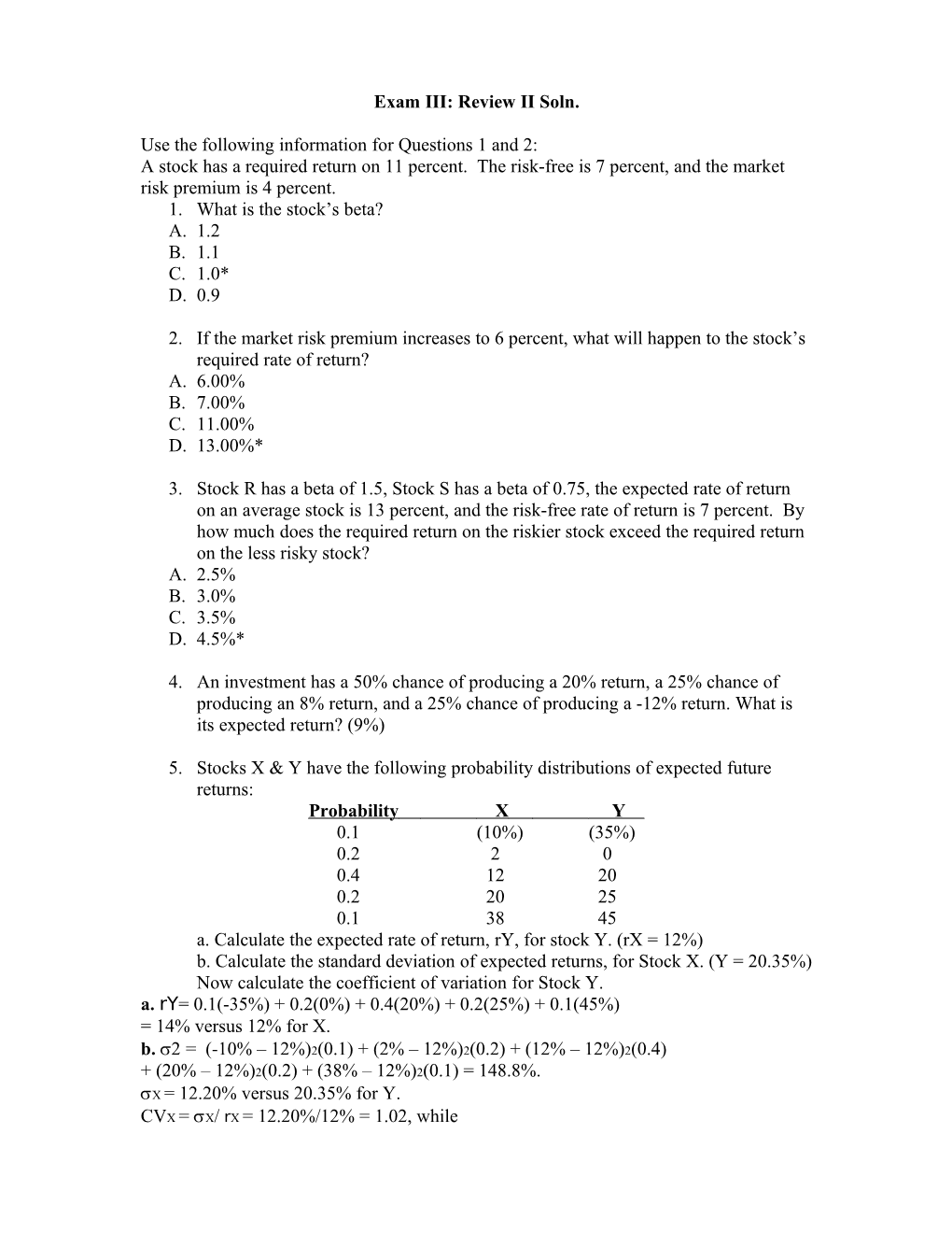 Exam III: Review 2