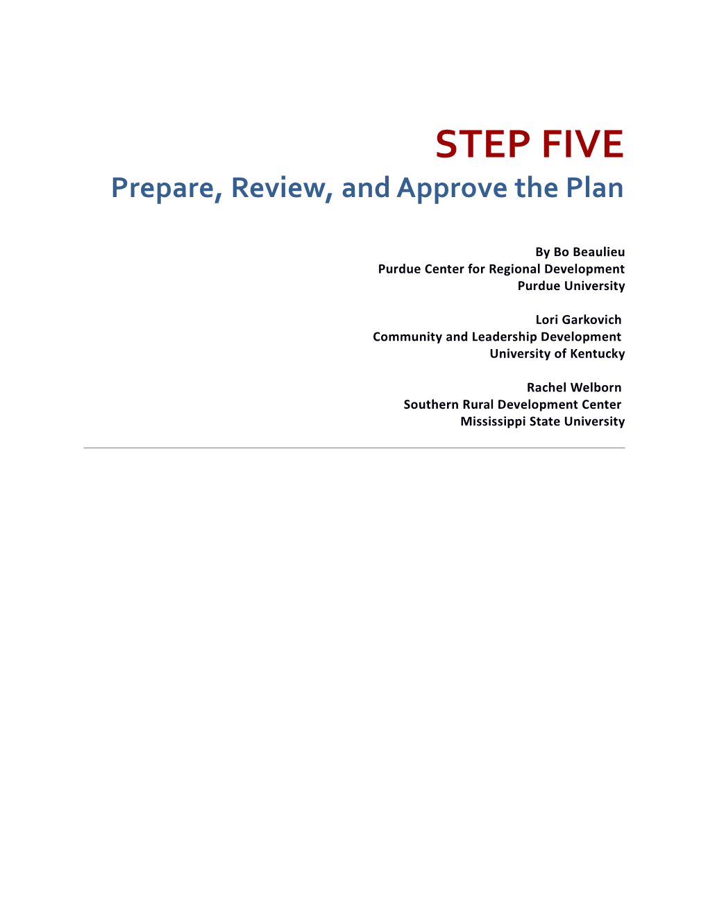 Step 5 - Plan Preparation, Review and Approval