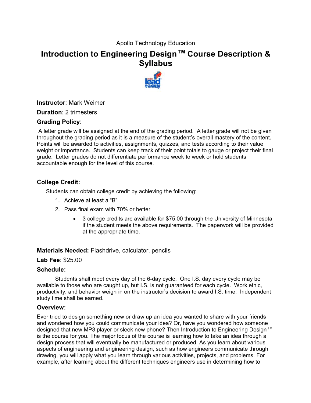 Introduction to Engineering Design TM Course Description & Syllabus