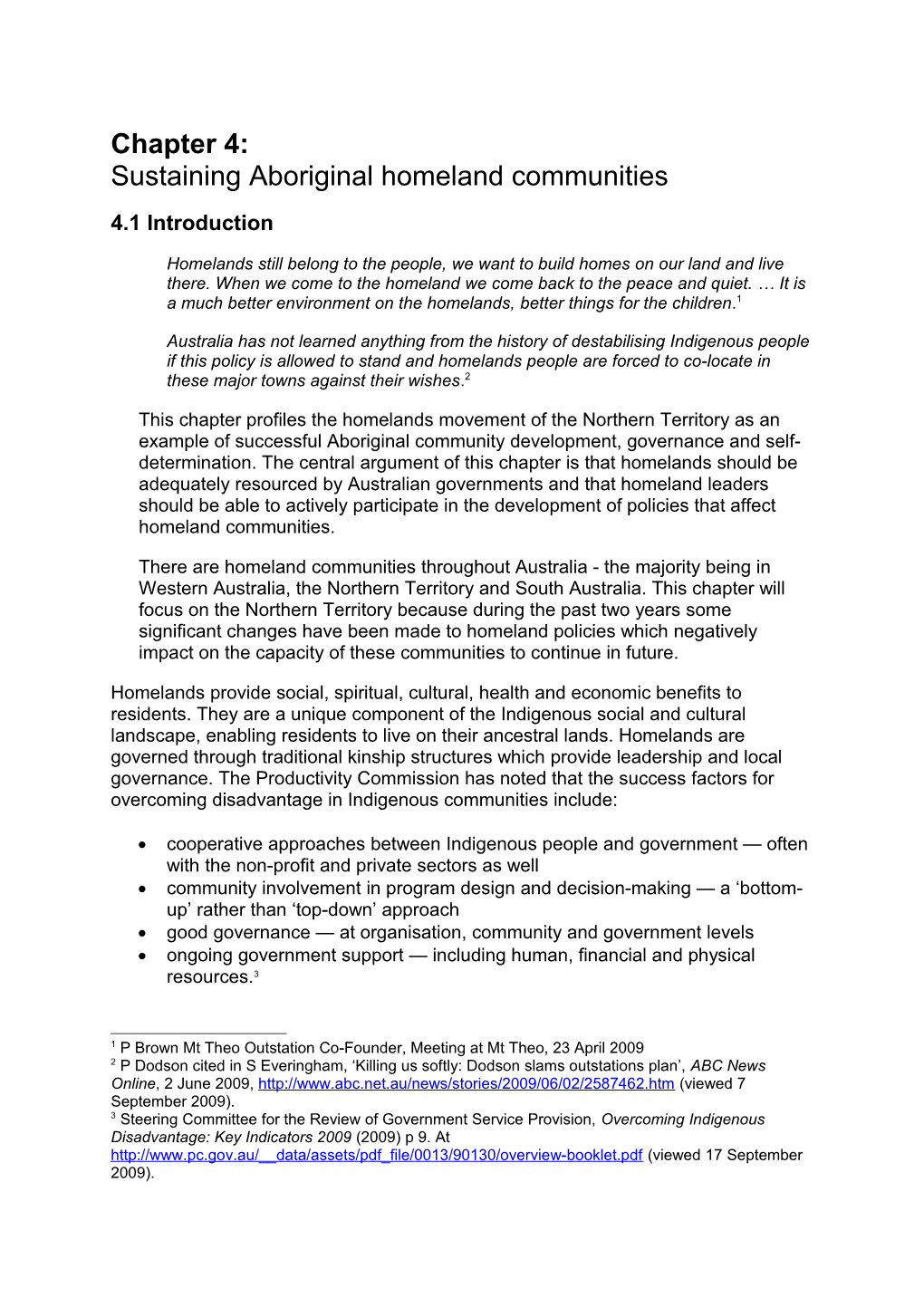 Chapter 4: Sustaining Aboriginal Homeland Communities Social Justice Report 2009