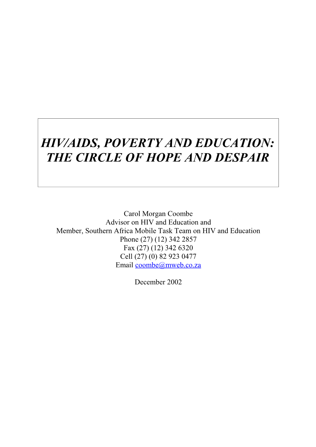 HIV/Aids, Poverty and Education