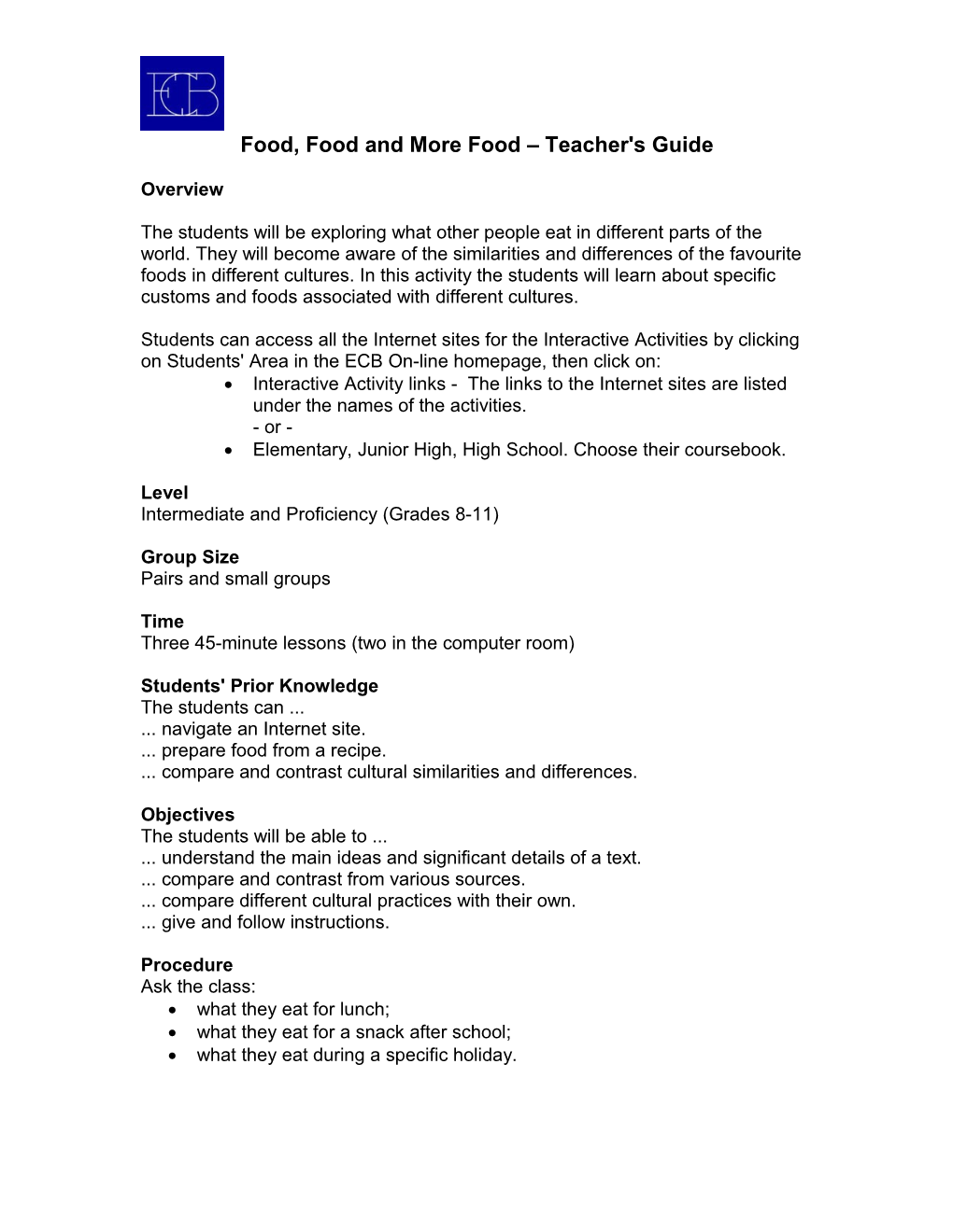 Food, Food and More Food Teacher's Guide