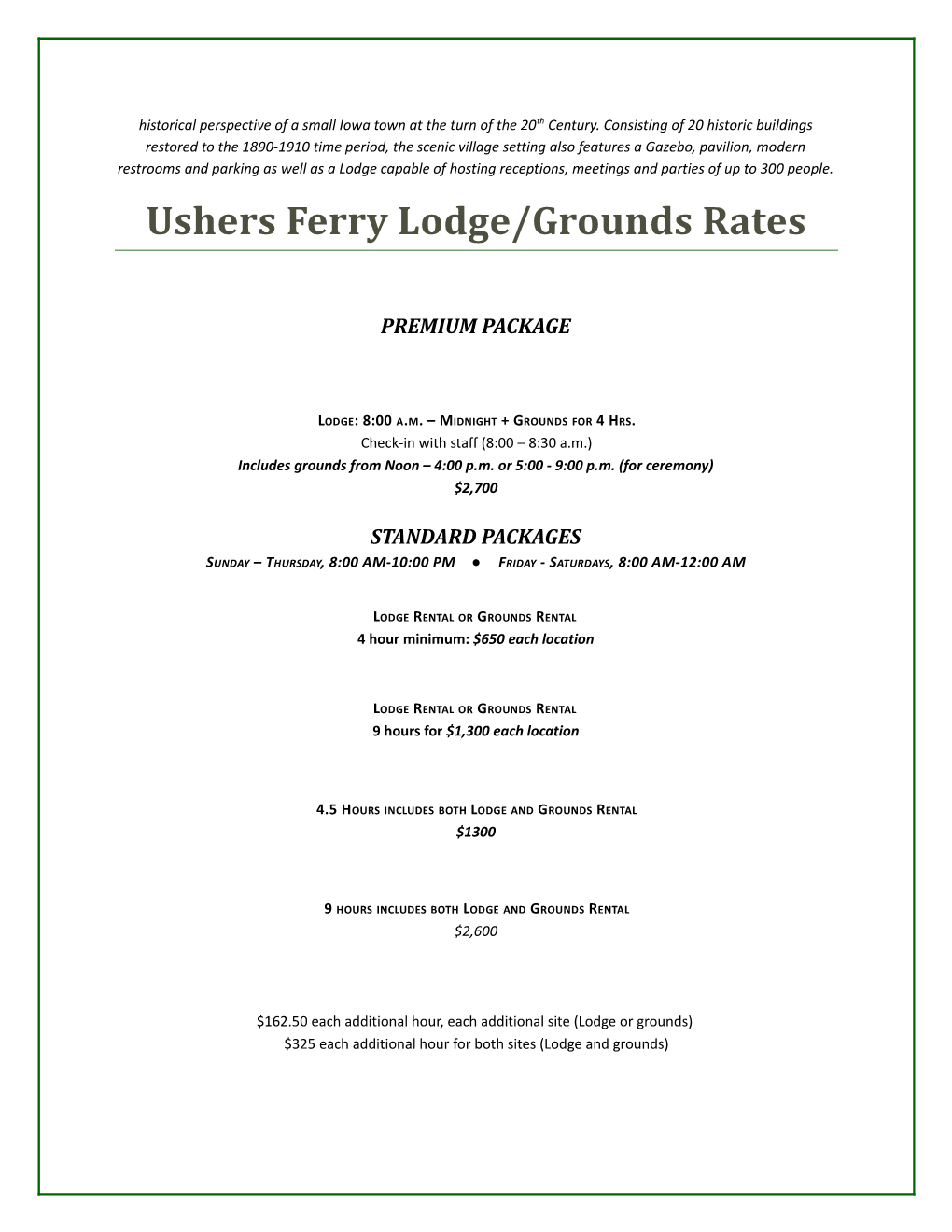 Lodge and Ground Rental Information