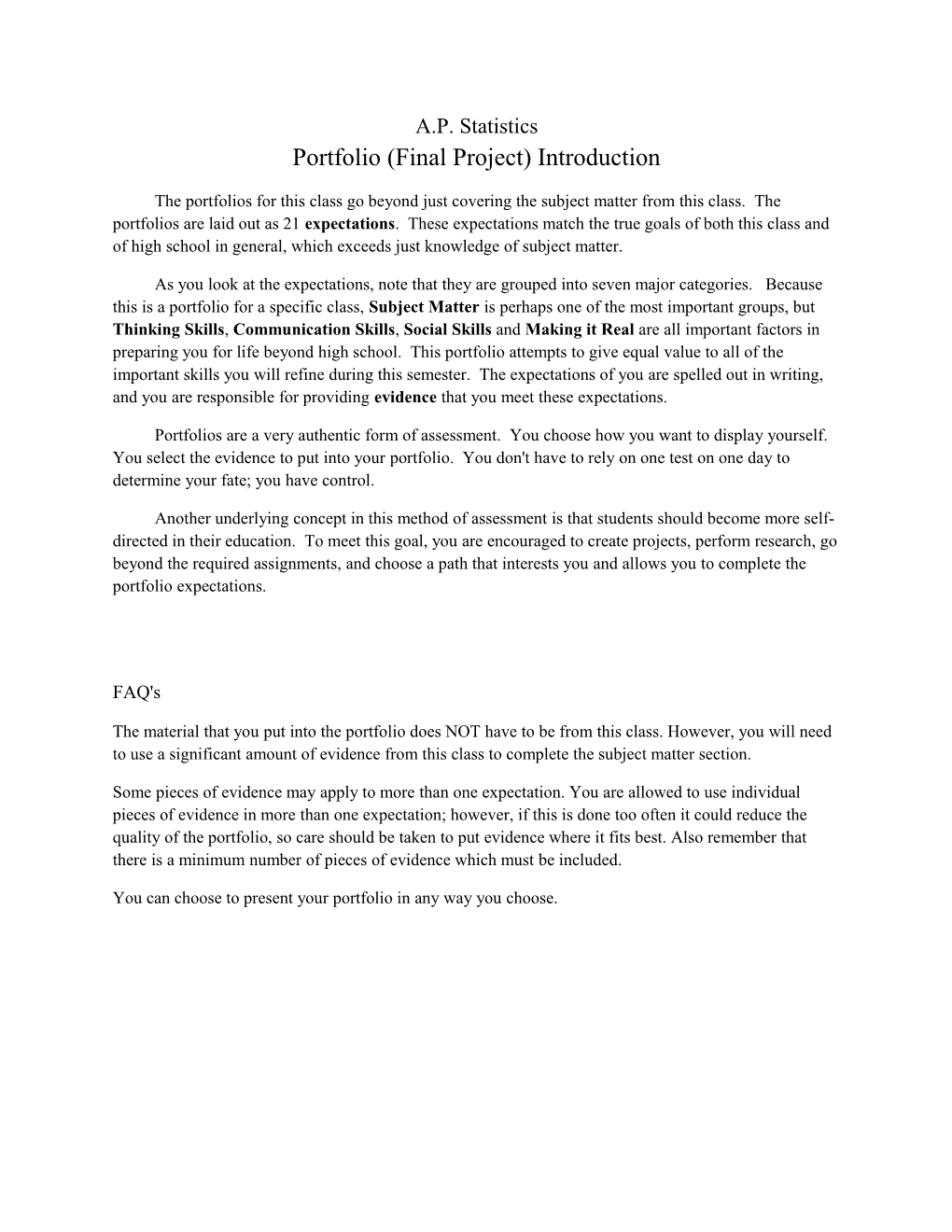 A.P. Statistics Portfolio (Final Project) Introduction