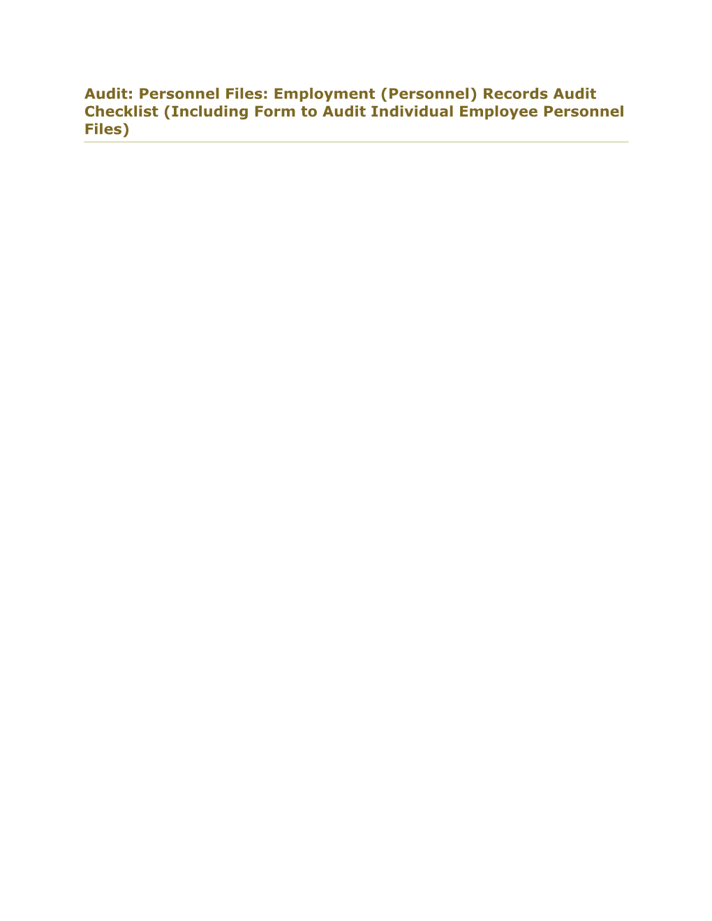 Audit: Personnel Files: Employment (Personnel) Records Audit Checklist (Including Form