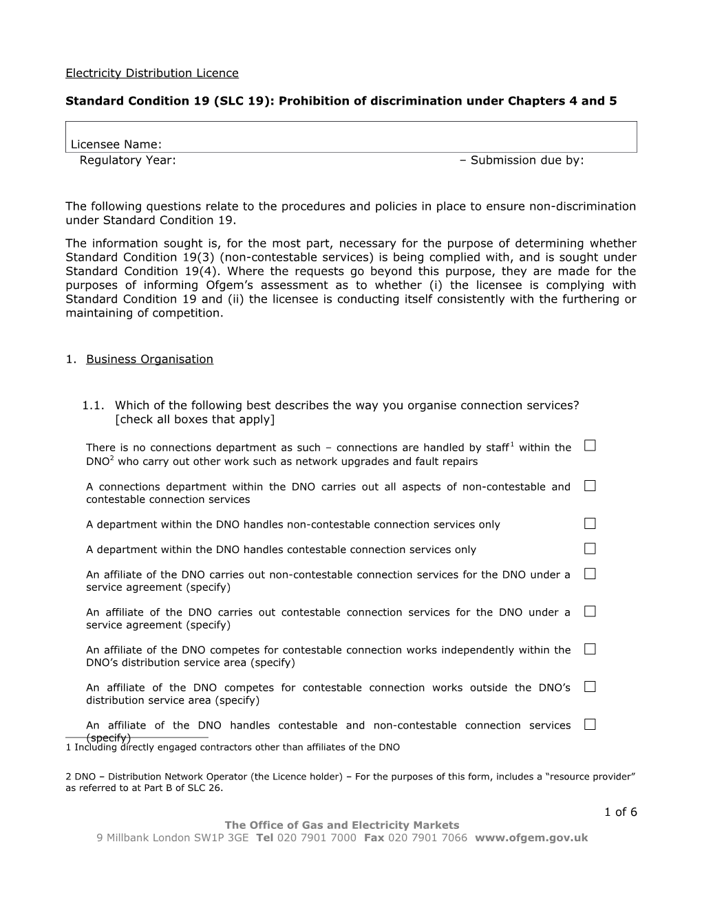 Standard Licence Condition 19 (SLC 19) Reporting Template 2009-10 (Non-Discrimination In