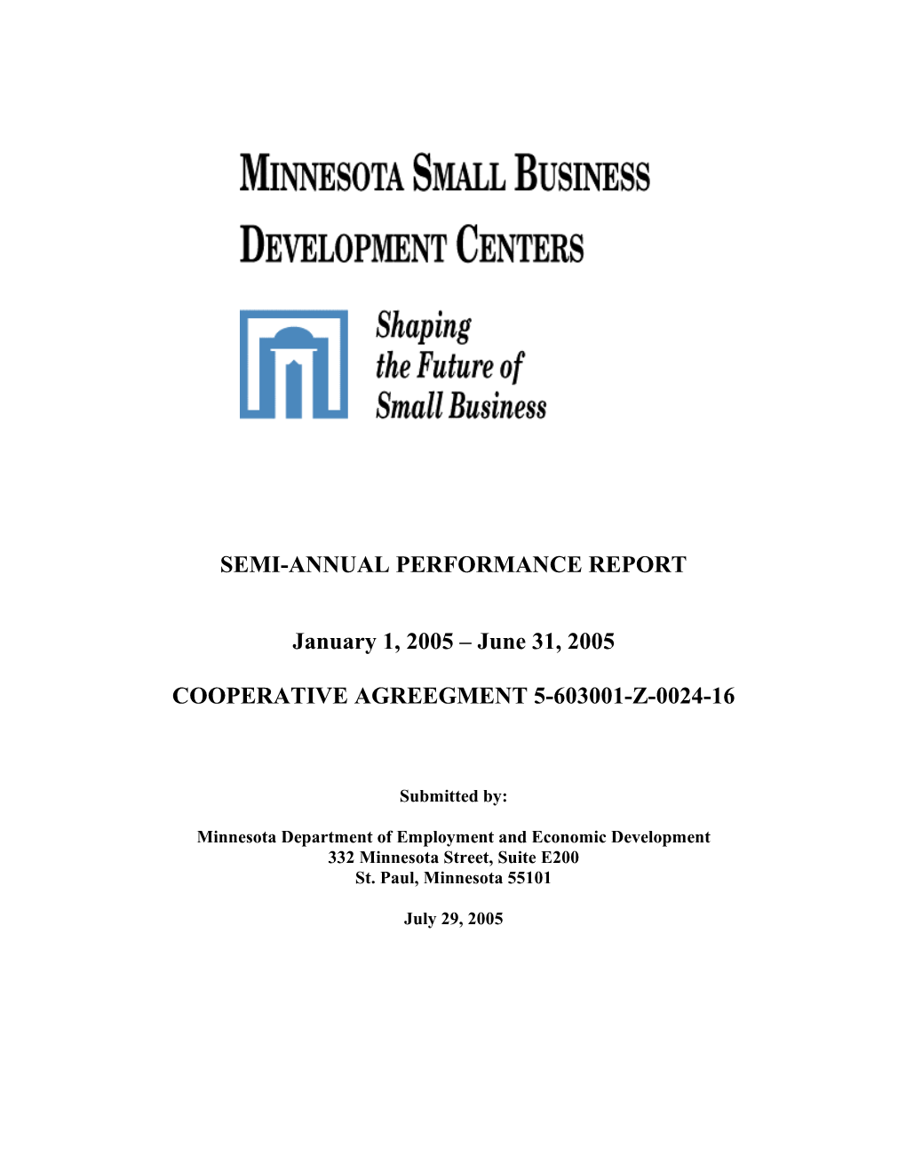 Semi-Annual Performance Report