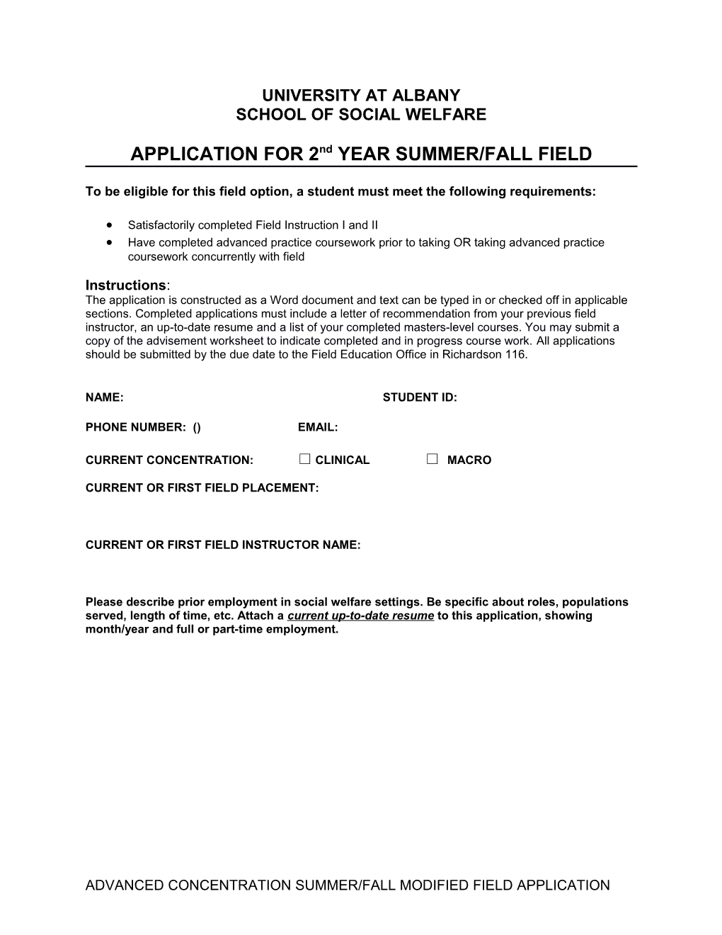 APPLICATION for 2Nd YEAR SUMMER/FALL FIELD