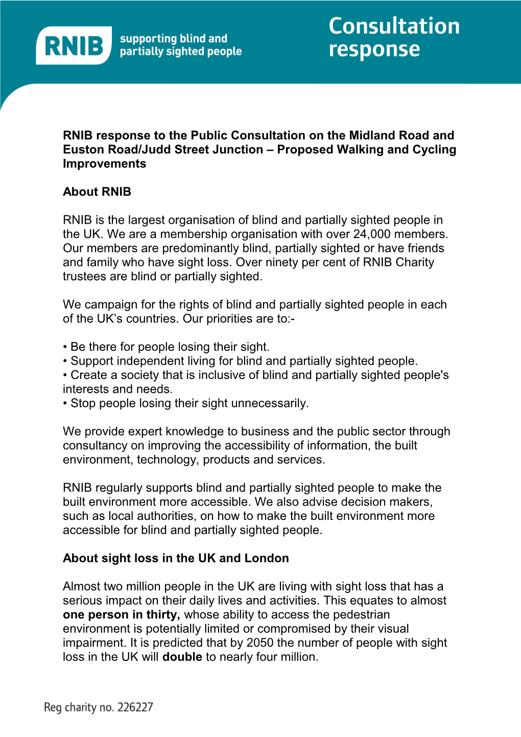 RNIB Response to the Public Consultation on the Midland Road and Euston Road/Judd Street