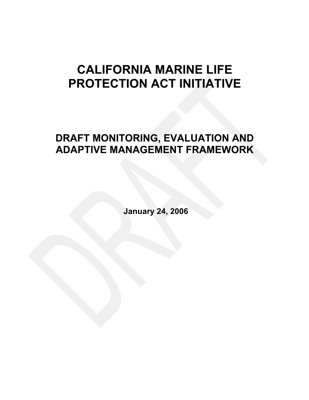 Title- Monitoring, Evaluation and Adaptive Management Framework