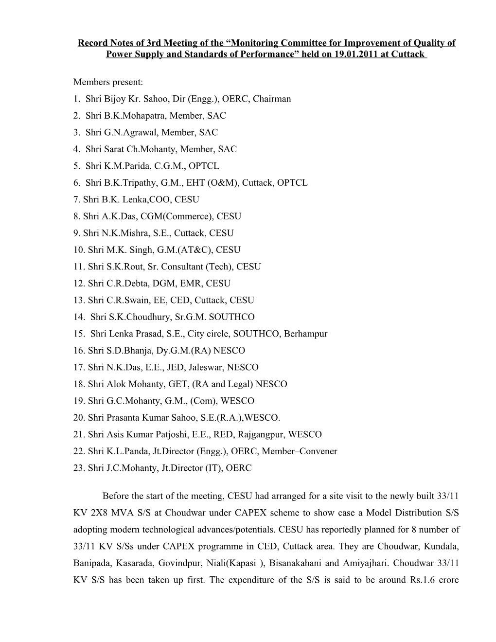 Record Notes of 1St Meeting of Monitoring Committee for Improvement of Quality of Power