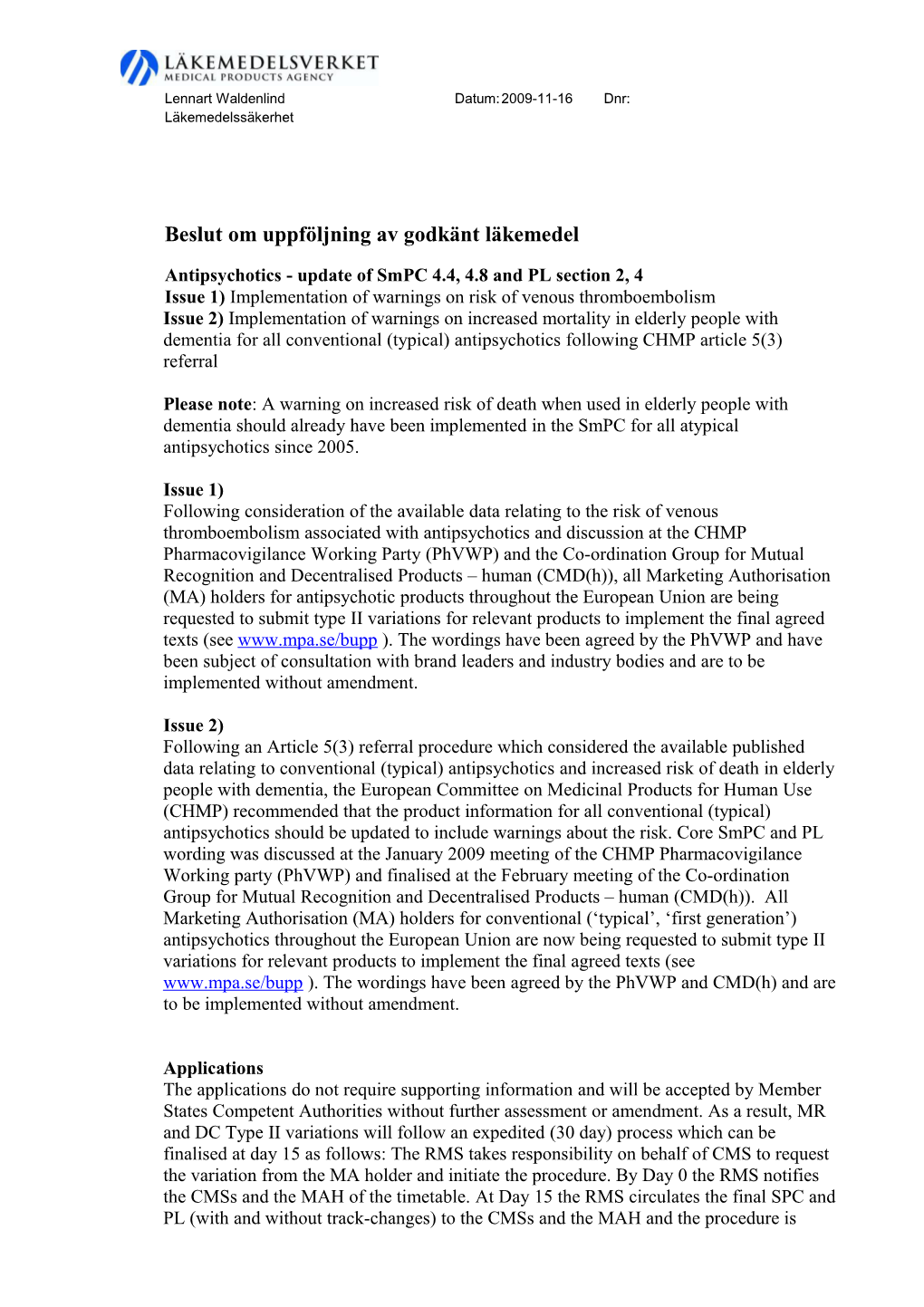 Antipsychotics Update of Smpc 4.4, 4.8 and PL Section 2, 4