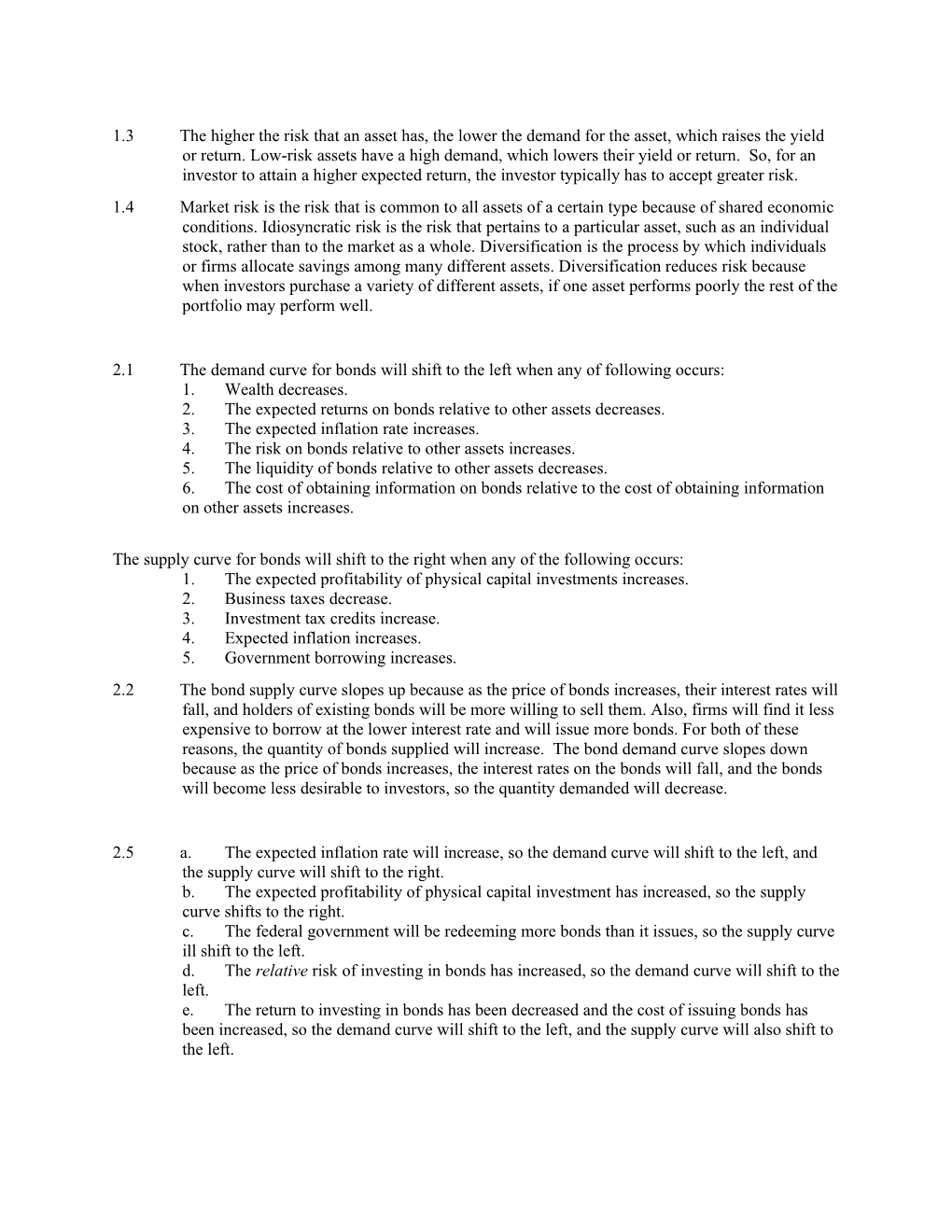 1.3The Higher the Risk That an Asset Has, the Lower the Demand for the Asset, Which Raises