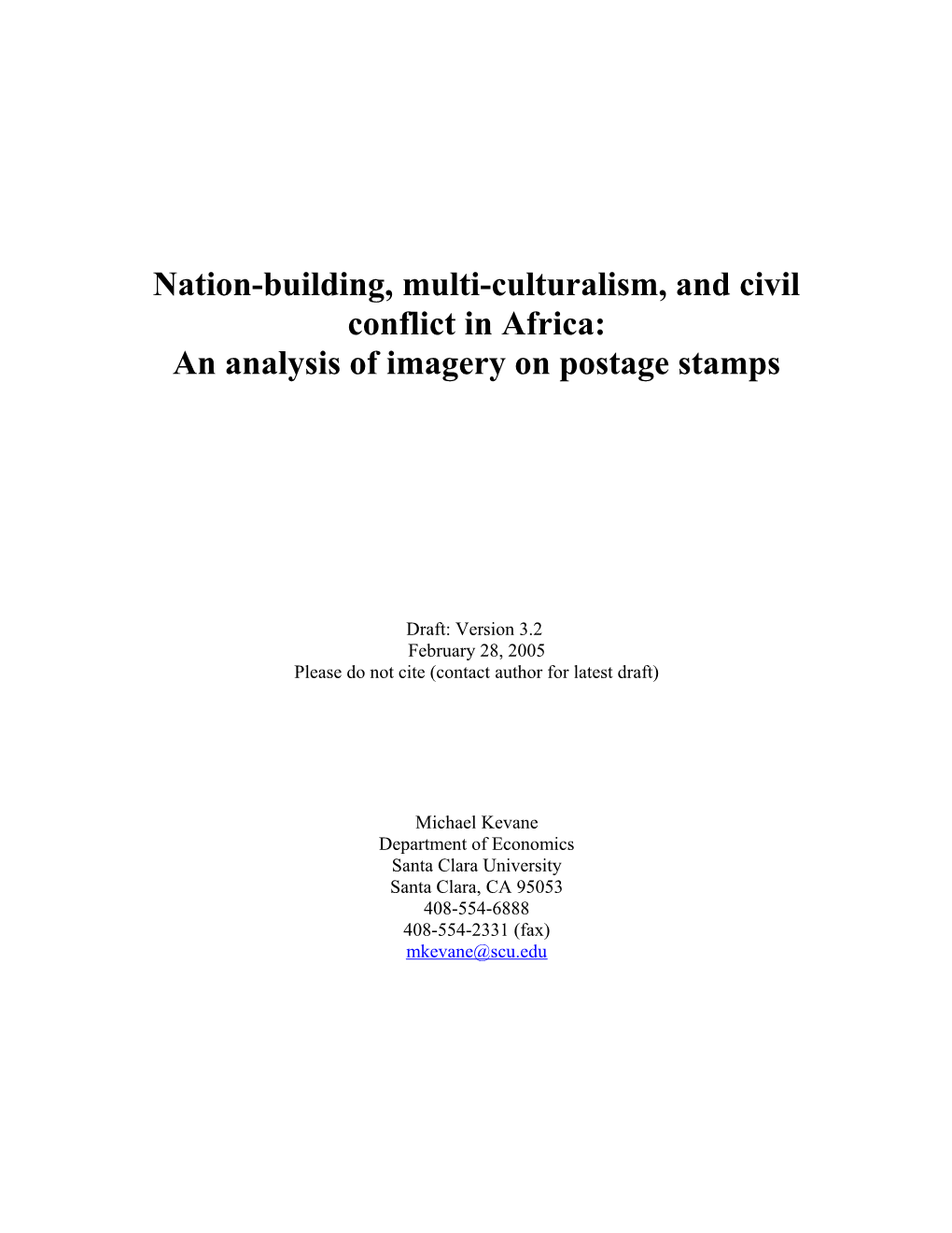 Nation-Building, Multi-Culturalism, and Civil Conflict in Africa
