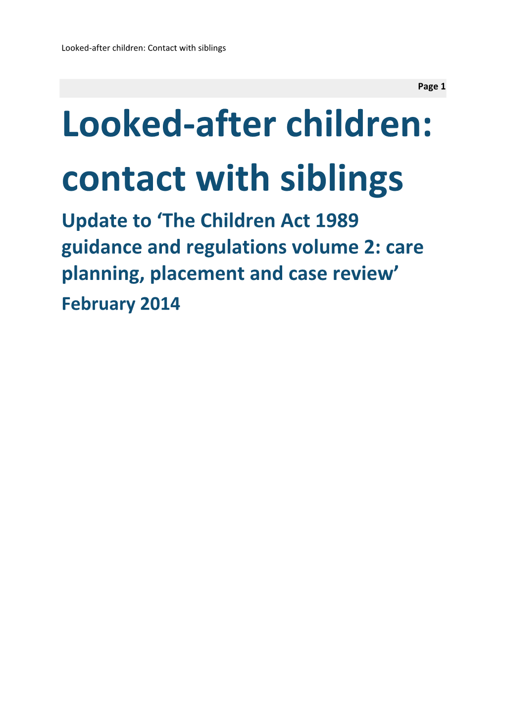 Looked-After Children: Contact with Siblings