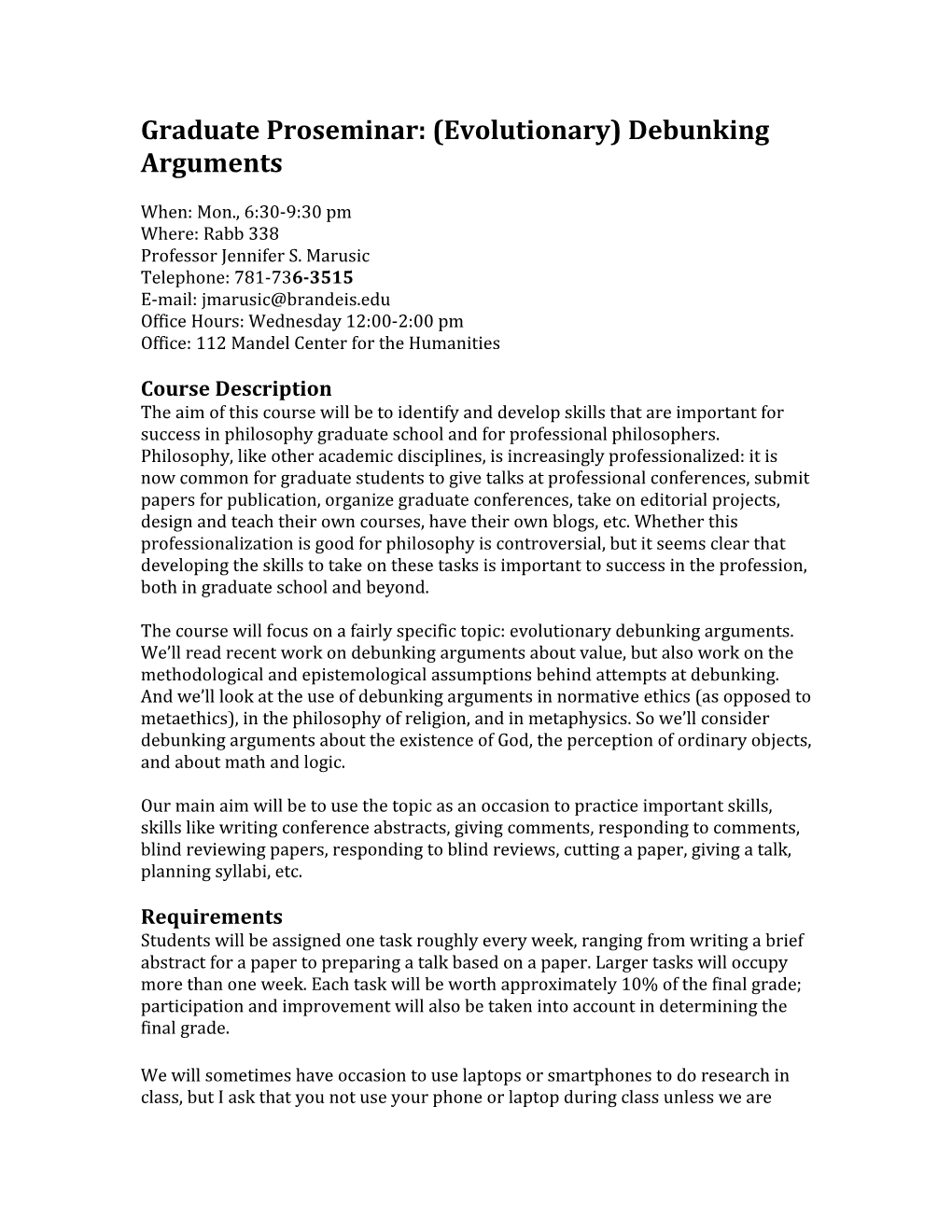 Graduate Proseminar: (Evolutionary) Debunking Arguments