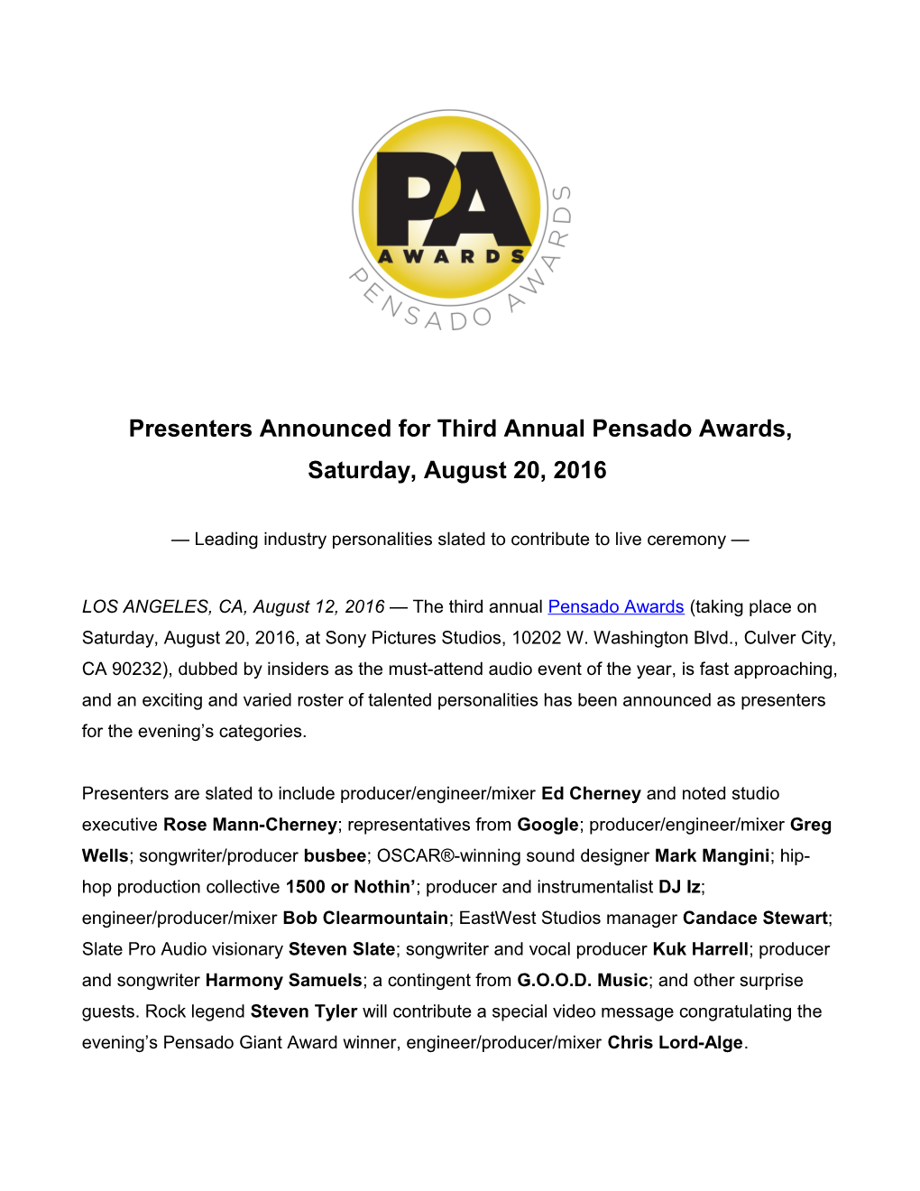 Presenters Announced Forthird Annual Pensado Awards, Saturday, August 20, 2016