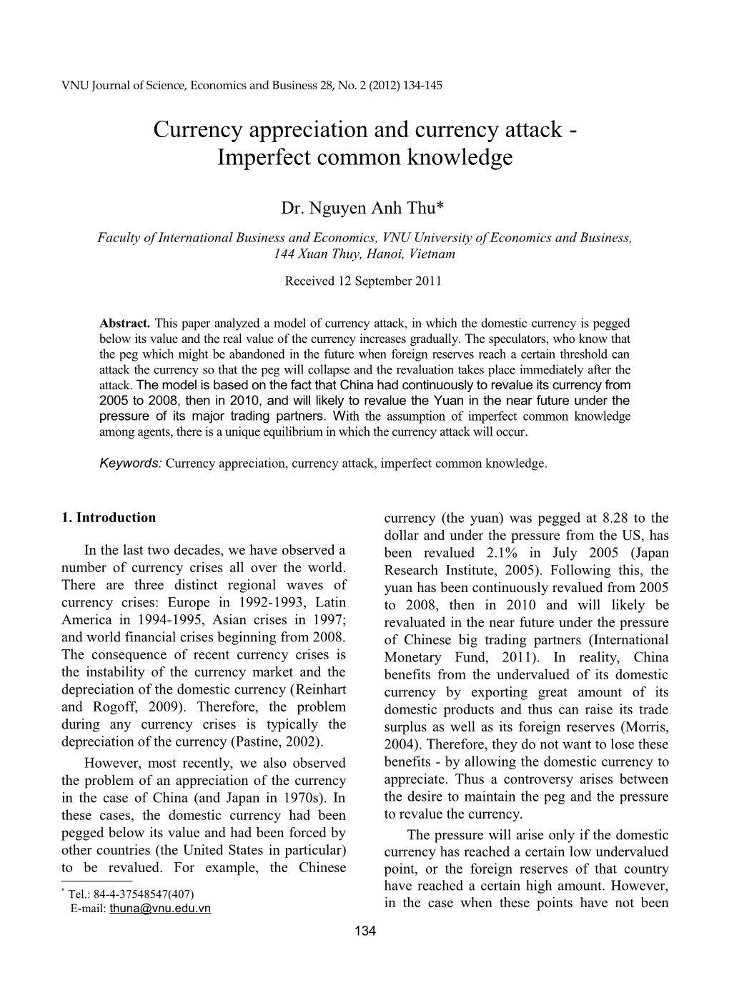 N.A. Thu / VNU Journal of Science, Economics and Business 28, No. 2 (2012) 134-145